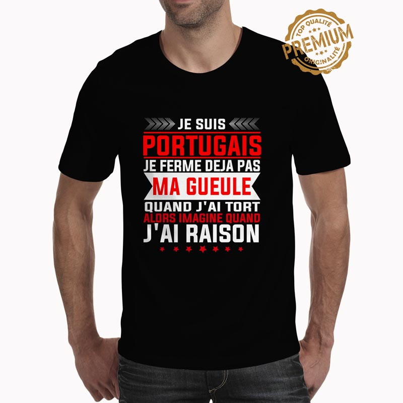 T-Shirt Humour Homme Je suis Portugais