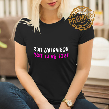 Tee-shirt Personnalisé Humour J'ai Raison
